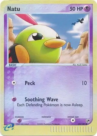 EX Sandstorm Natu #69/100 reverse holo